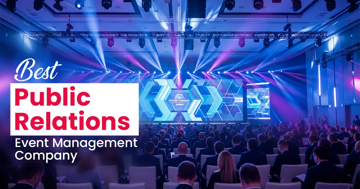 Best Public Relations (PR) Event Management Company